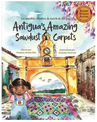 Cover of Antigua’s Amazing Sawdust Carpets
